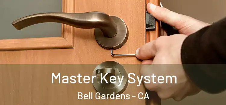  Master Key System Bell Gardens - CA