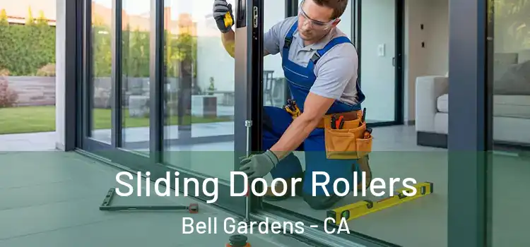 Sliding Door Rollers Bell Gardens - CA