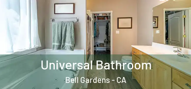 Universal Bathroom Bell Gardens - CA